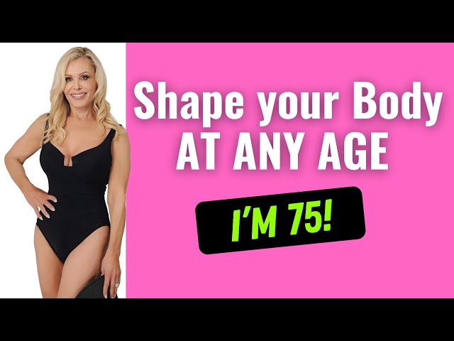 Get the body you desire at any age… from home!